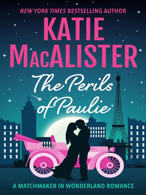 Title details for Perils of Paulie by Katie MacAlister - Available